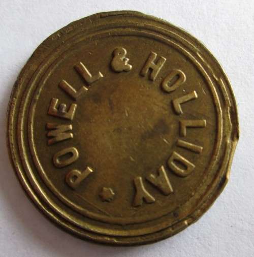 POWELL & HOLLIDAY GOOD FOR 1/- TOKEN