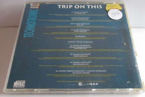 TECHNOTRONIC - TRIP ON THIS REMIX ALBUM (CD 1990) ARS 656468-2 (UNTESTED)