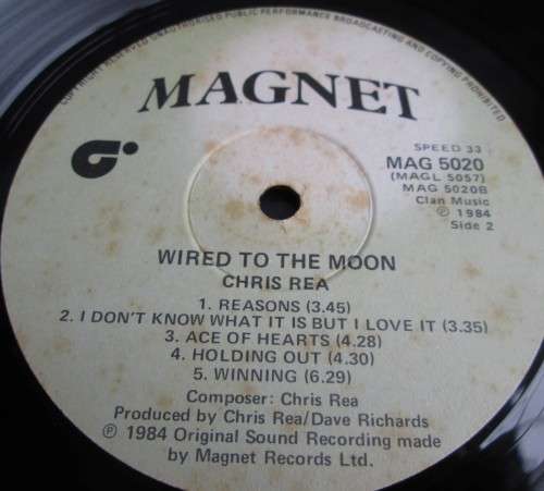 CHRIS REA - WIRED TO THE MOON 1984 (MAG 5020) LP VINYL RECORD