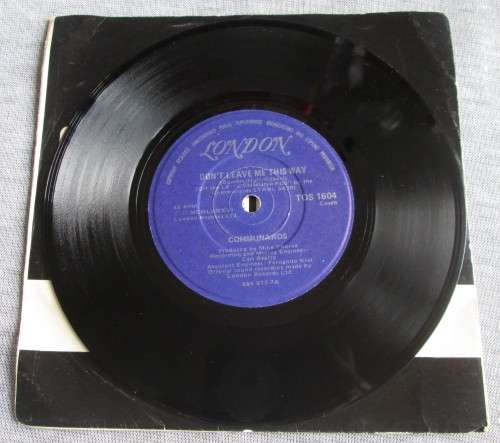 COMMUNARDS - DONT LEAVE ME THIS WAY (TOS 1604) 45 RPM