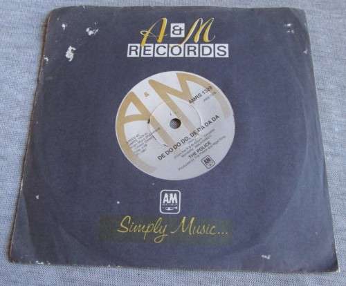 THE POLICE - DE DO DO DO DE DA DA DA 1981 (AMRS 1329) 45 RPM