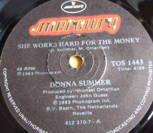DONNA SUMMER - SHE WORKS HARD FOR THE MONEY 1983 (TOPS 1443) 45 RPM RECORD