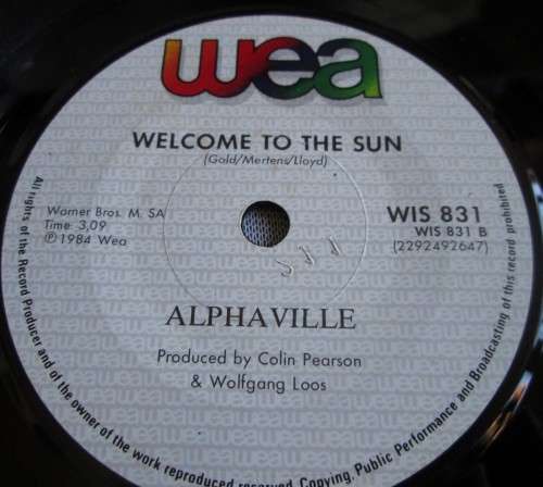 ALPHAVILLE - WELCOME TO THE SUN 1984 (WIS 831) 45 RPM RECORD