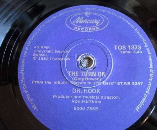 DR. HOOK - 1982 BABY MAKES HER BLUE JEANS TALK/THE TURN ON (TOS 1373) 45 RPM RECORD - A3365