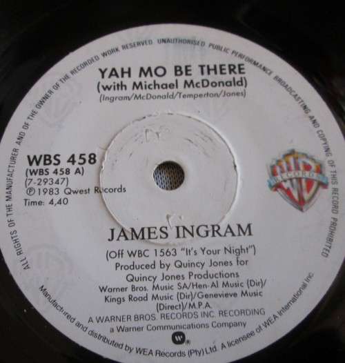 JAMES INGRAM - 1983 IT`S YOUR NIGHT/YAH MO BE THERE (WBS 458) 45 RPM RECORD - A3408