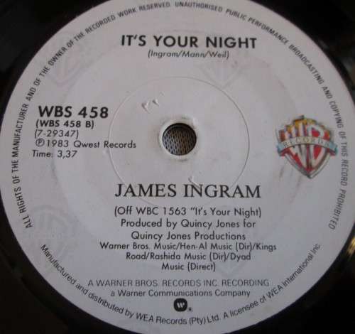 JAMES INGRAM - 1983 IT`S YOUR NIGHT/YAH MO BE THERE (WBS 458) 45 RPM RECORD - A3408
