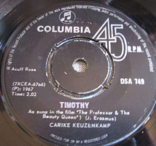 CARIKE KEUZENKAMP - TIMOTHY 1967 (DSA 749) 45 RPM RECORD