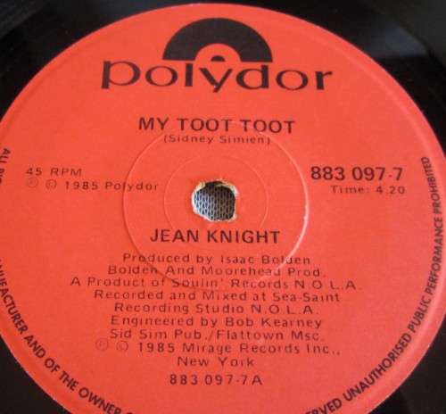 JEAN KNIGHT - MY TOOT TOOT 1985 (883 097-7) 45 RPM RECORD