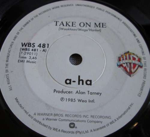 A-HA - 1985 TAKE ON ME/LOVE IS REASON (WBS 481) 45 RPM RECORD - A3468