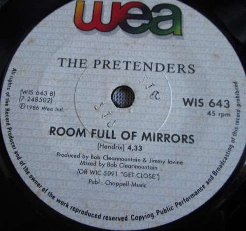 THE PRETENDERS - 1986 ROOM FULL OF MIRRORS/HYMN TO HER (WIS 643) 45 RPM RECORD - A3475