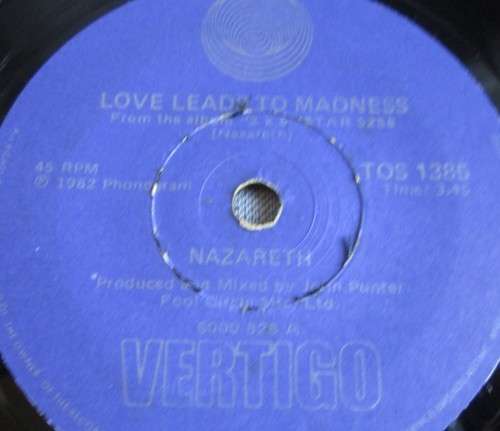 NAZARETH - 1982 TAKE THE RAP / LOVE LEADS TO MADNESS TOS 1385 - SM/120