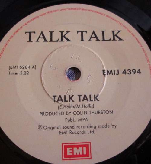 TALK TALK - 1982 TALK TALK / ? (EMIJ 4394) 45 RPM RECORD - A3178
