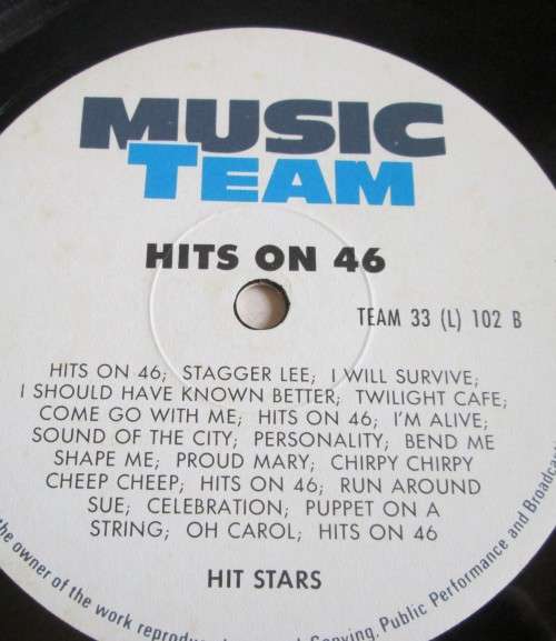 HITS ON 46 - MUSIC TEAM (TEAM 33 (L) 102) VINYL LP RECORD - A3119
