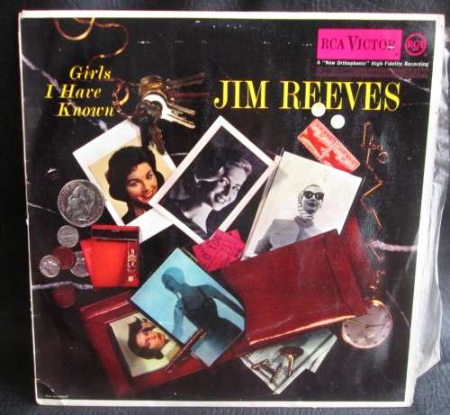 JIM REEVES - GIRLS I HAVE KNOWN LP VINYL RECORD (LPM 1685) - S167