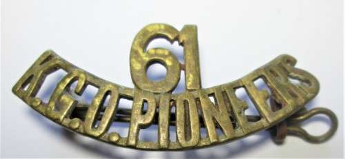 61 K.G.O. PIONEERS BADGE 1906-1922 PRINCE OF WALES OWN PIONEERS - RAKM/20