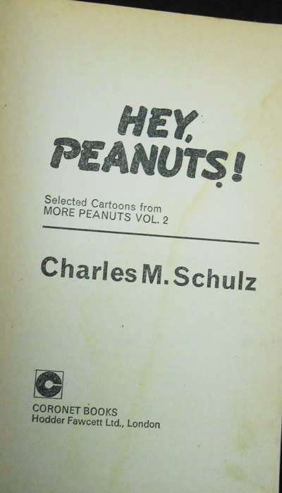 Hey Peanuts Selected Cartoons from More Peanuts Volume 2 Charles M Schulz