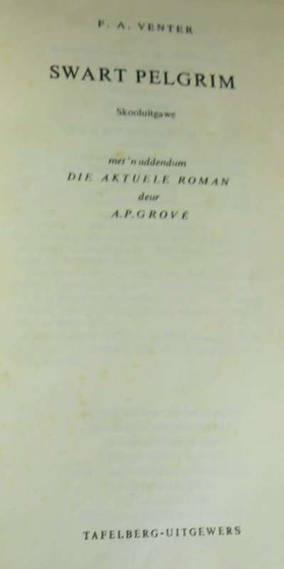 Swart Pelgrim deur F A Venter