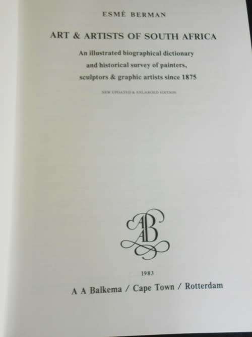 Collectable  Art and Artists of South Africa Esme Berman an Essential book for Art students