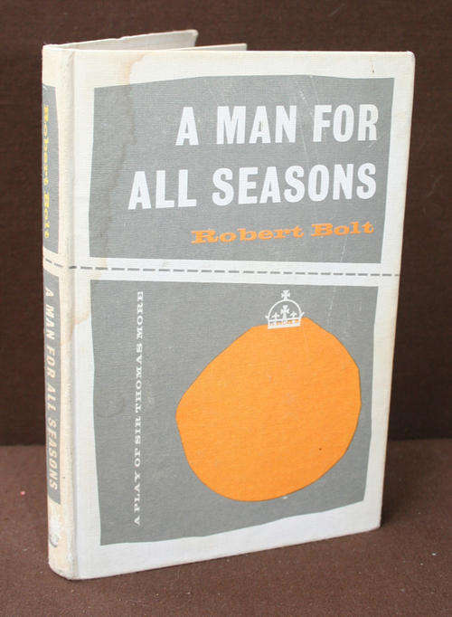 A MAN FOR ALL SEASONS - A play of Thomas More