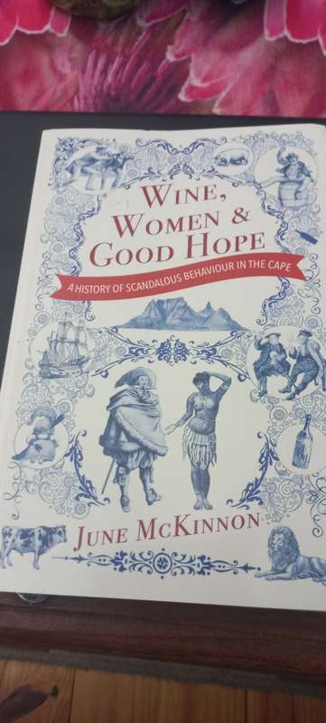 Wine women & good hope