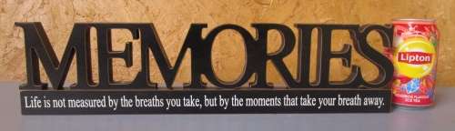 A BEAUTIFUL DECORATIVE WOODEN 3D MEMORIES SIGN