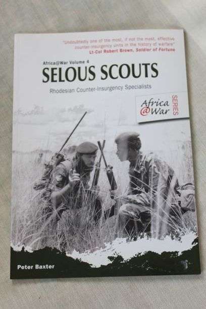 Selous Scouts ( Africa @ War Series )