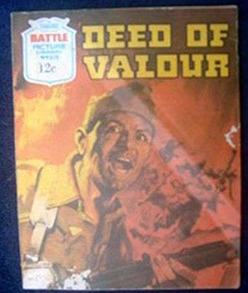 BATTLE PICTURE LIBRARY - DEED OF VALOUR No 679