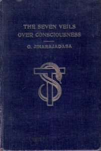 RARE The seven veils over consciousness, [Hardcover]