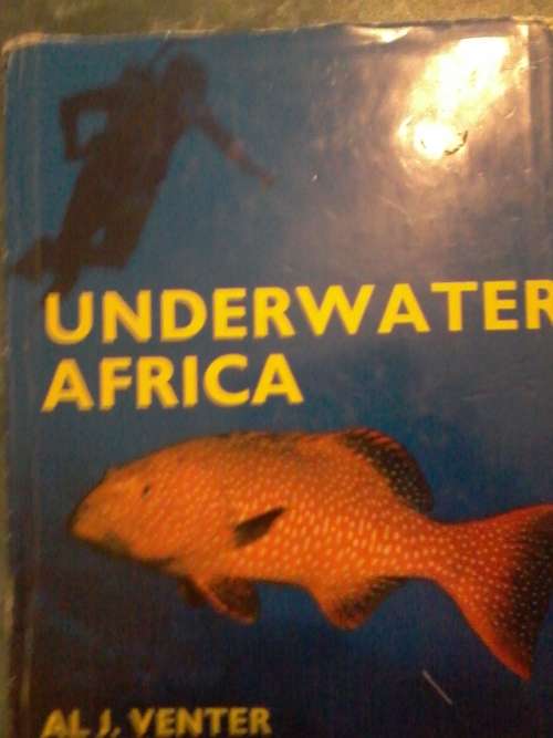 UNDERWATER AFRICA by AL J VENTER