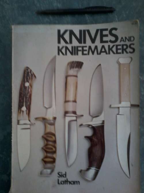KNIVES AND KNIFEMAKERS by SID LATHAM