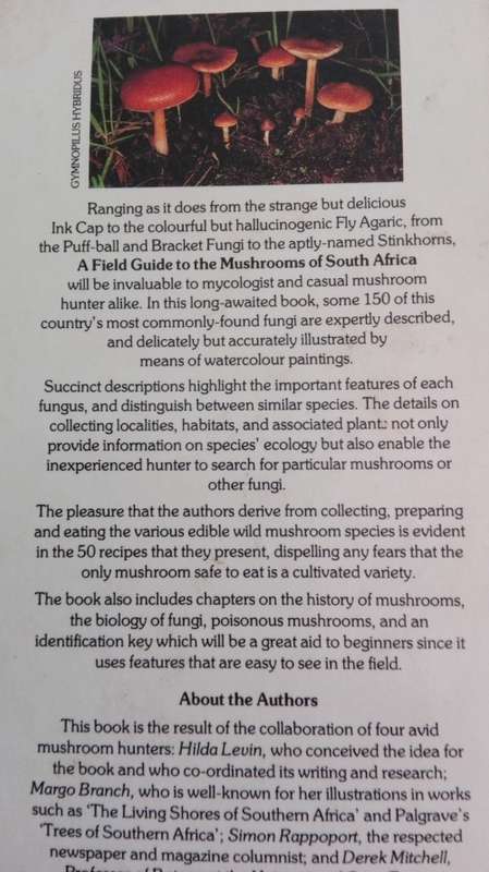 A Field Guide to the Mushrooms of South Africa by Hilda Levin Margo Branch Simon Rappoport Derek Mi