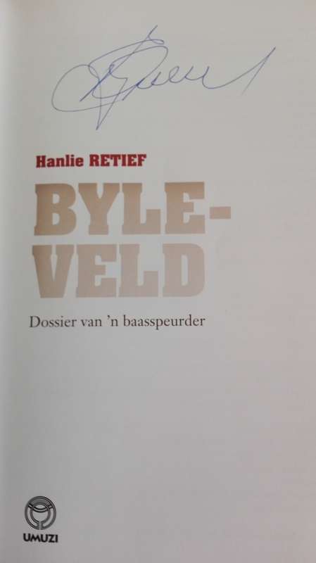 BYLEVELD by HANLIE RETIEF  Dossier of a Serial Sleuth  ( English  )
