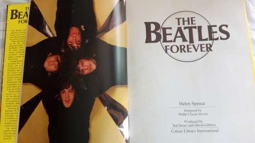 2 Books THE BEATLES; The Beatles Complete Piano Vocal / Easy Organ plus Beatles Forever Helen Spence