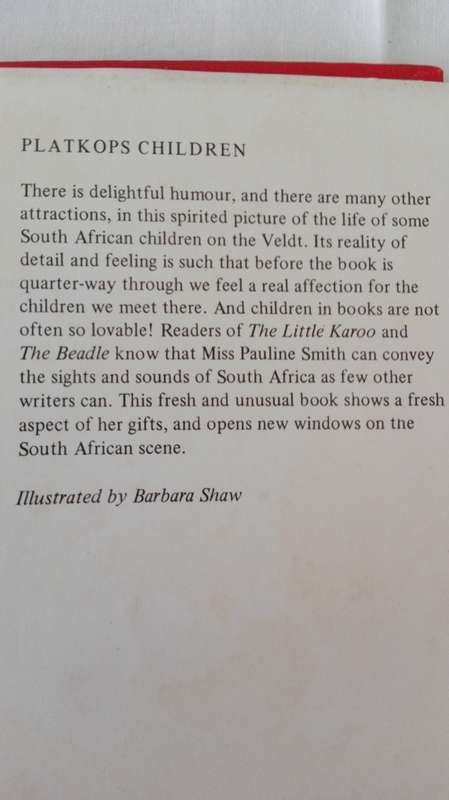 THREE BOOKS by PAULINE SMITH PLATKOPS CHILDREN ; THE BEADLE and THE LITTLE KAROO
