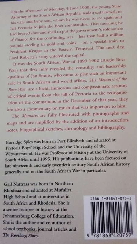 JAN SMUTS MEMOIRS OF THE BOER WAR Edited by S B SPIES and Gail Nattrass