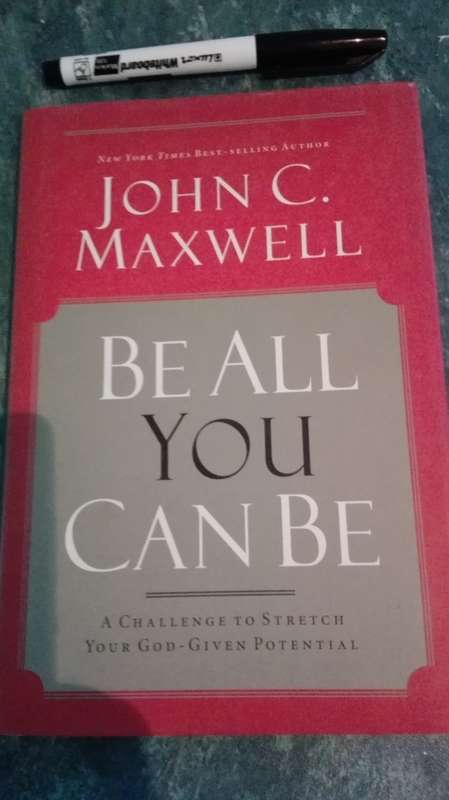 3 Books by JOHN C MAXWELL BE ALL YOU CAN BE plus BE A PEOPLE PERSON plus THE 4 PILLERS of LEADERSHIP