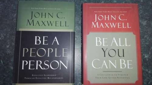3 Books by JOHN C MAXWELL BE ALL YOU CAN BE plus BE A PEOPLE PERSON plus THE 4 PILLERS of LEADERSHIP