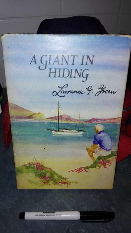 A GIANT IN HIDING by LAWRENCE GREEN First Edition