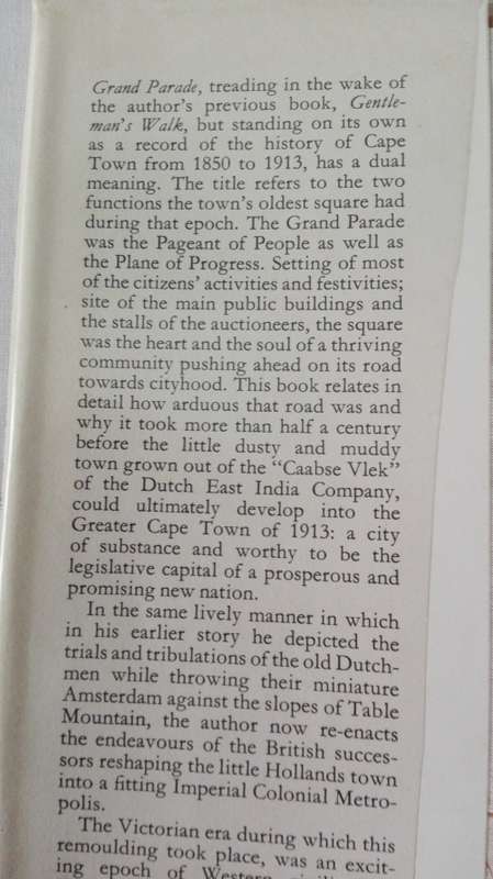 Grand Parade: The Birth of Greater Cape Town 1850-1913 by Hymen W.J. Picard 1969