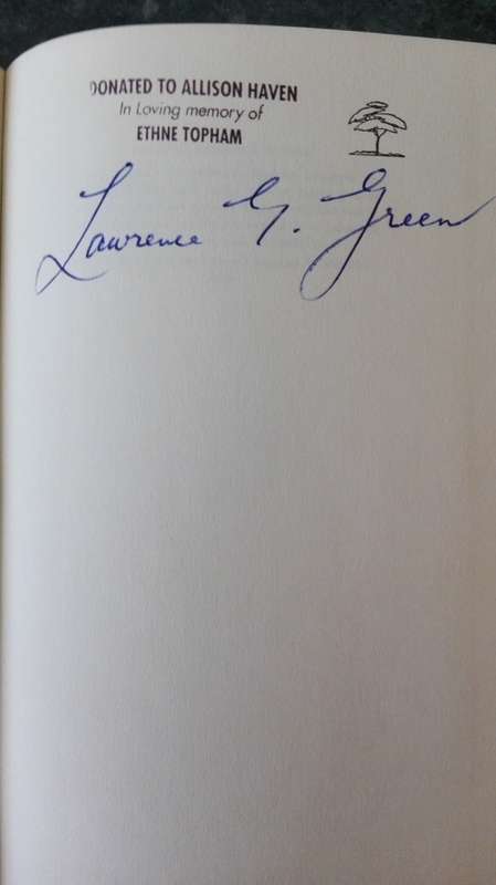 A DECENT FELLOW DOESN'T WORK by and SIGNED by LAWRENCE G GREEN 1963 FIRST EDITION
