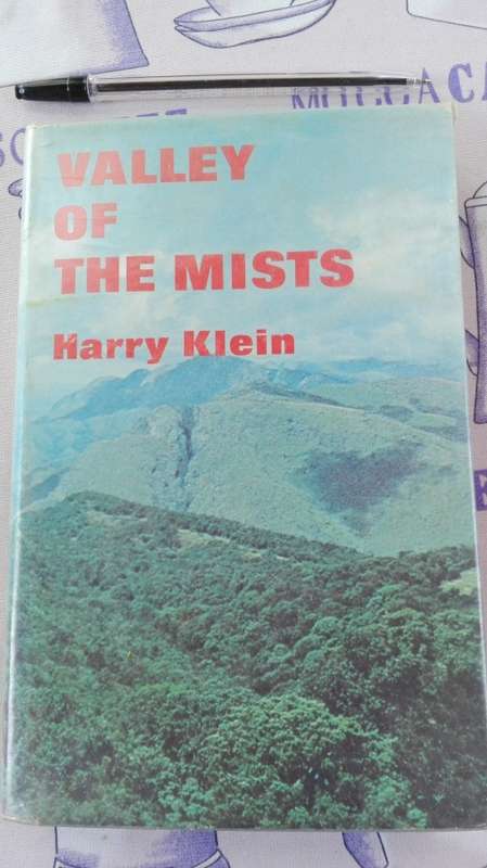 VALLEY OF THE MISTS HARRY KLEIN