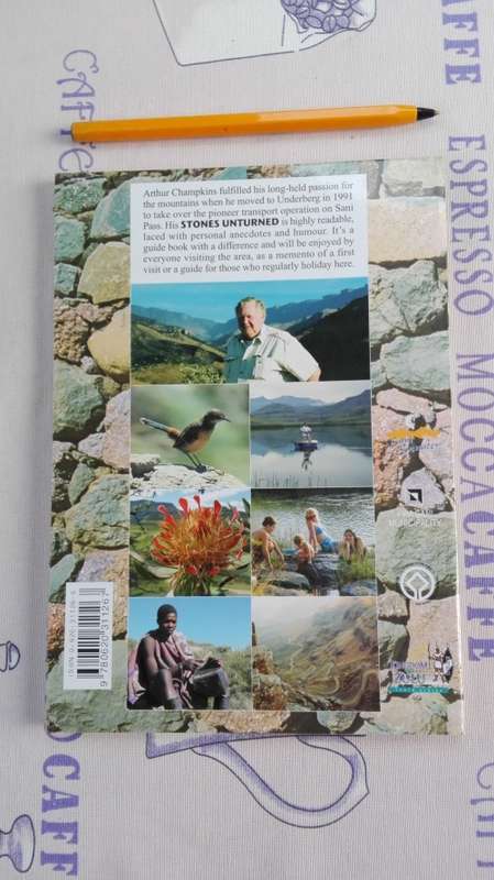 STONES UNTURNED A guide to the Southern Drakensberg ARTHUR CHAMPKINS