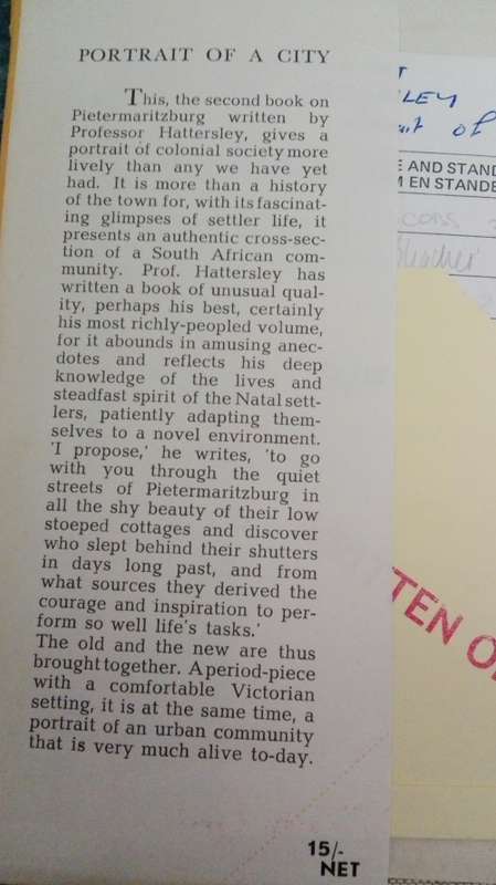 PORTRAIT OF A CITY ( Pietermaritzburg ) ALAN HATTERSLEY  Prof of History University of Natal