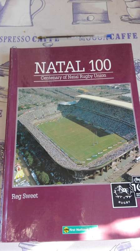 NATAL 100 Centenary of Natal Rugby Union Reg Sweet