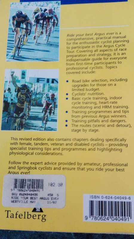 RIDE YOUR BEST ARGUS EVER Don du Toit Willie Engelbrecht John O Connor Moolman ( cycling ) Welgemoed