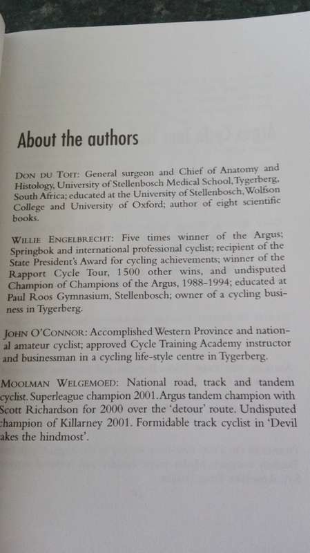 RIDE YOUR BEST ARGUS EVER Don du Toit Willie Engelbrecht John O Connor Moolman ( cycling ) Welgemoed