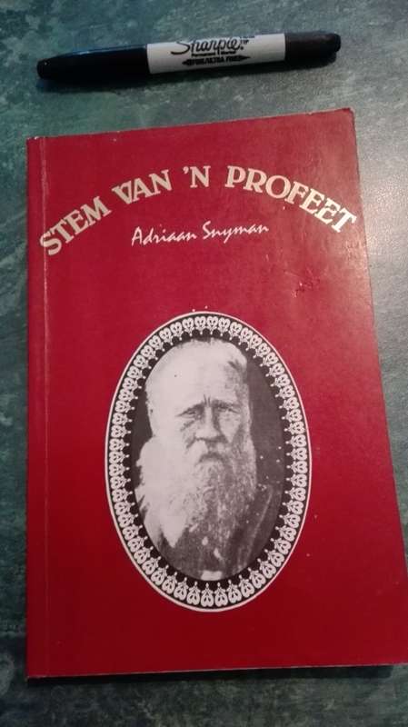 STEM VAN 'N PROFEET ADRIAAN SNYMAN  ( Siener van Rensburg )