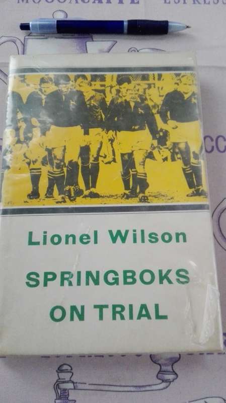 LIONEL WILSON SPRINGBOKS ON TRIAL  ( Rugby ) ( 1968 )
