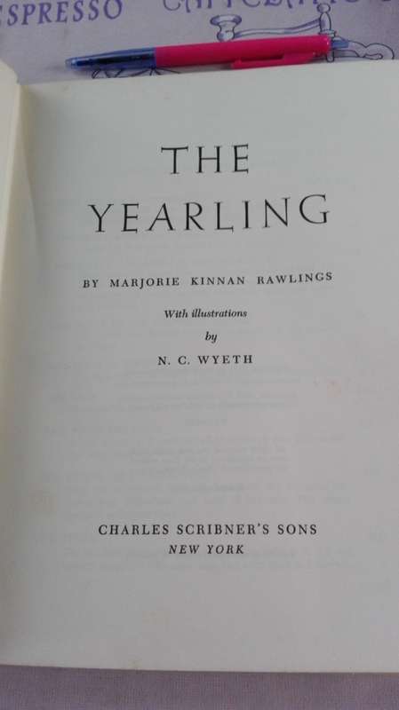 THE YEARLING  by MARJORIE KINNAN RAWLINGS Hardcover Reset August 1961
