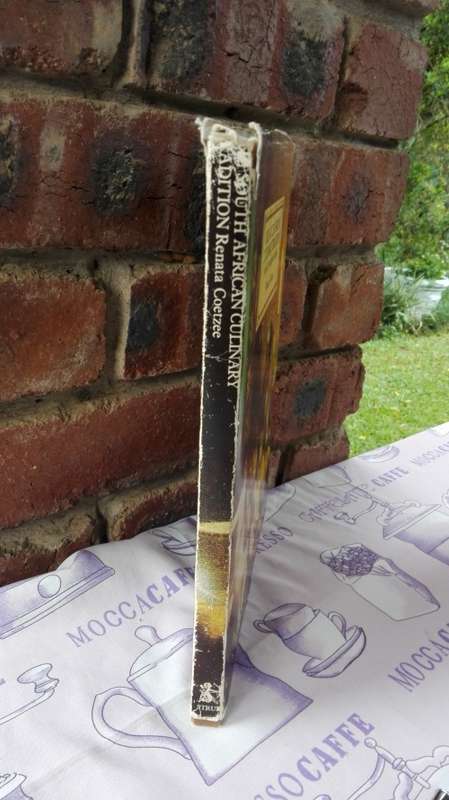 THE SOUTH AFRICAN CULINARY TRADITION Renata Coetzee with 167 Authentic Recipes  from the old Cape